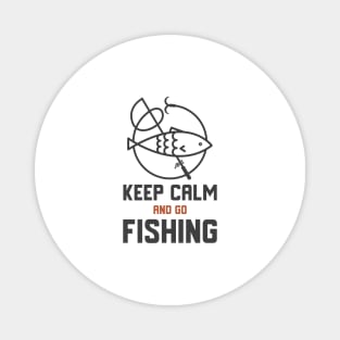 Keep Calm And Go Fishing Magnet